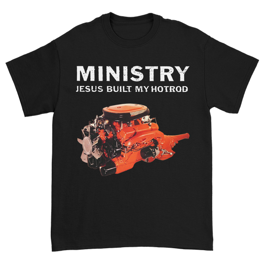 Ministry Jesus Built My Hotrod T-Shirt (True Black)