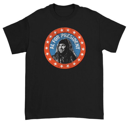 Al For President T-Shirt (Black)